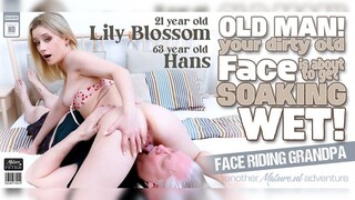 Lily Blossom Sits on Grandpa's Face, Making Him Soak - sex videos online YAY.PORN