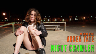 Night Crawler: Arden Tate Self-Shot - sex videos online YAY.PORN